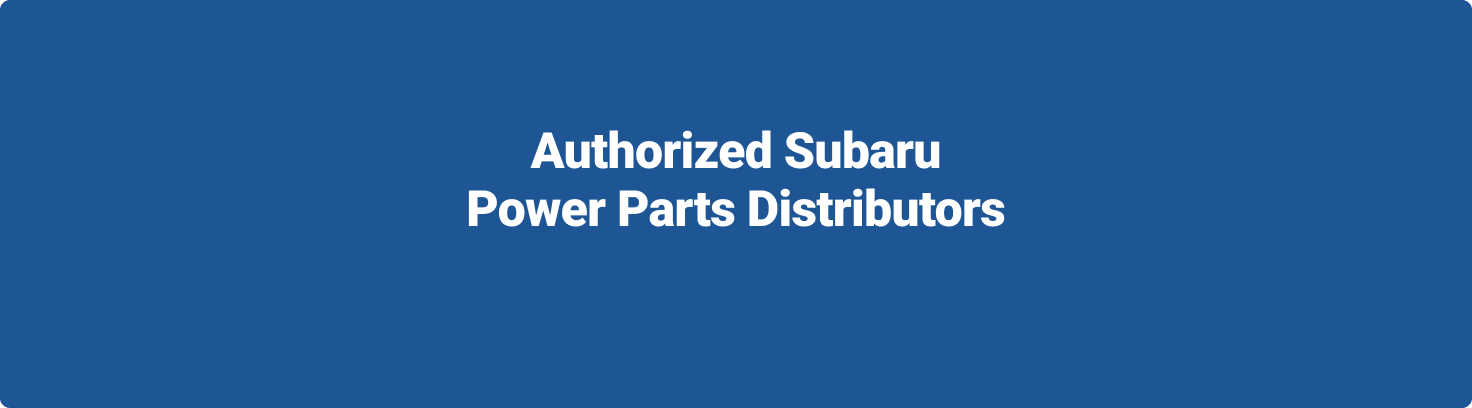 509189714-authorized_subaru_power_parts_distrubutors.png